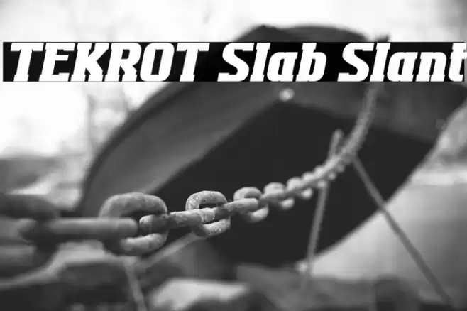 TEKROT Slab Slant Caratteri examples