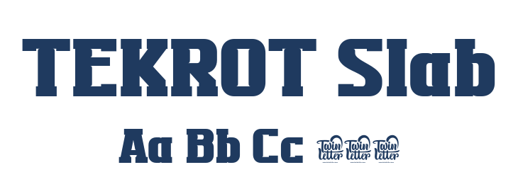 TEKROT Slab Font Preview