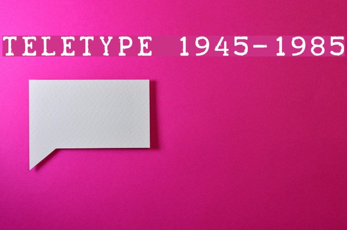 TELETYPE 1945-1985 Font examples