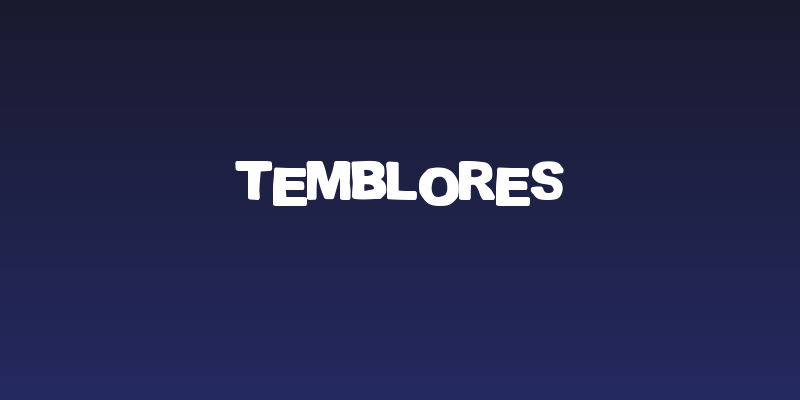 TEMBLORES Social Header