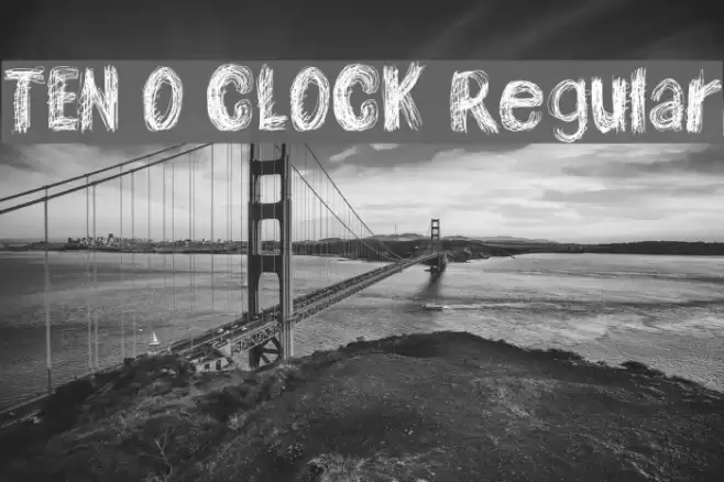 TEN O CLOCK Regular Schriftart examples