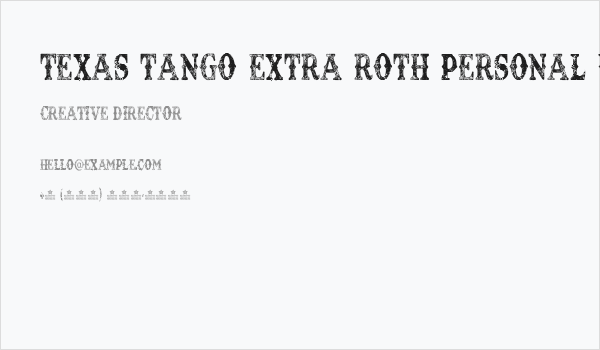 TEXAS TANGO EXTRA ROTH PERSONAL USE Condensed Regular Business Card