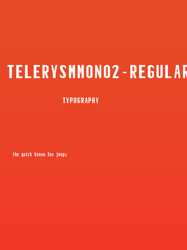 TElerysmMono2-Regular Poster