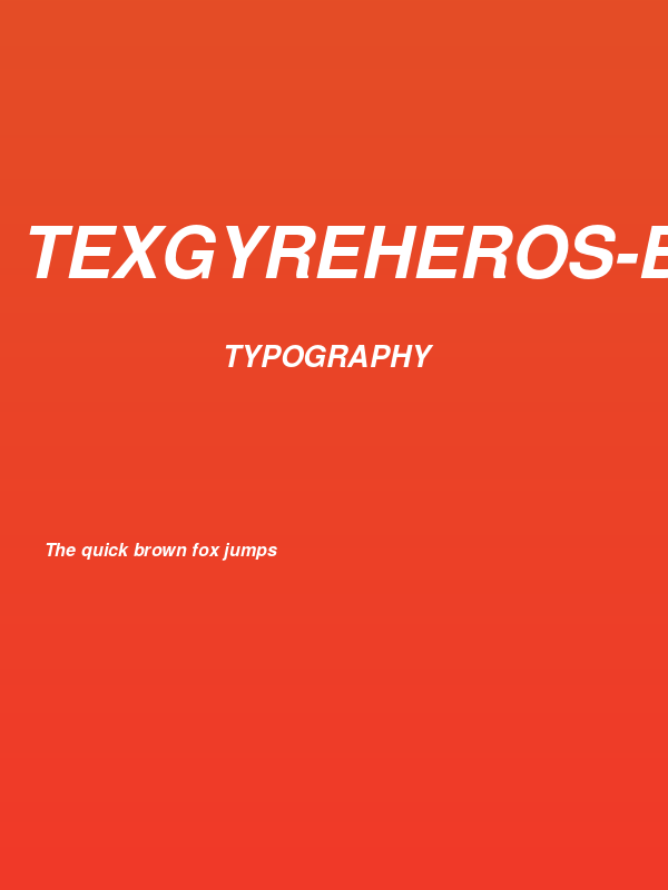 TeXGyreHeros-BoldItalic Poster