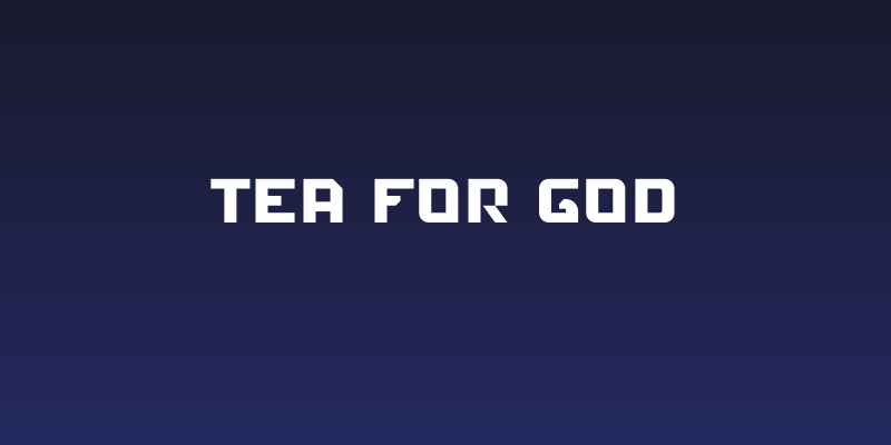 Tea For God Social Header