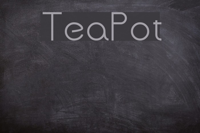 TeaPot Font examples