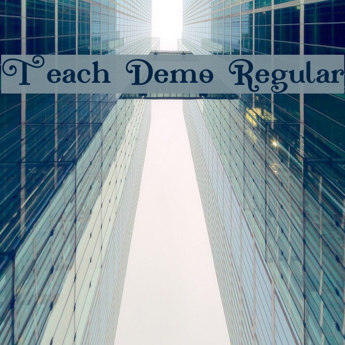 Teach Demo Regular Font examples
