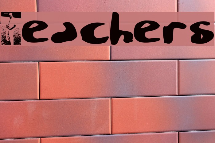 Teachers? Font examples