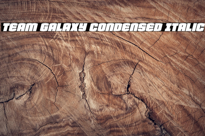 Team Galaxy Condensed Italic Example 1