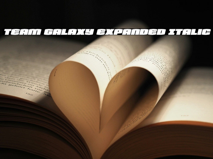 Team Galaxy Expanded Italic Example 2