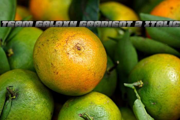 Team Galaxy Gradient 2 Italic Example 3
