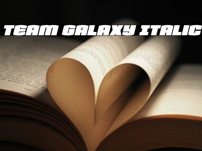 Team Galaxy Italic Example 1