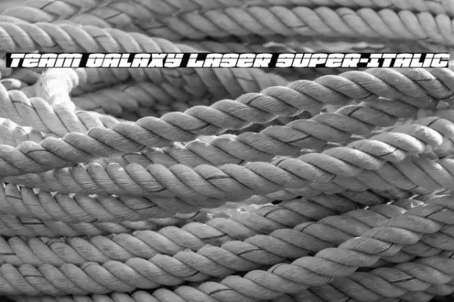 Team Galaxy Laser Super-Italic Font examples