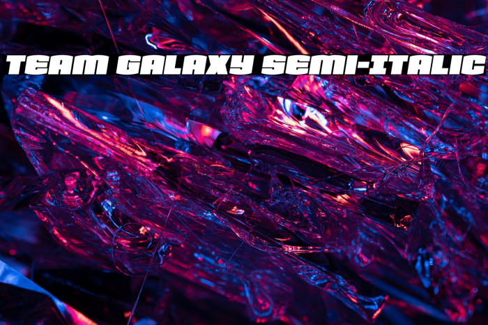 Team Galaxy Semi-Italic Example 1