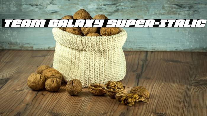 Team Galaxy Super-Italic Example 1