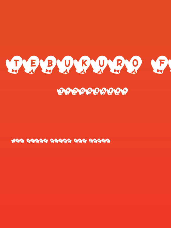 Tebukuro Font Poster