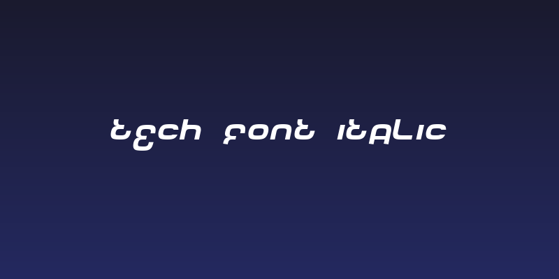 Tech Font Italic Social Header