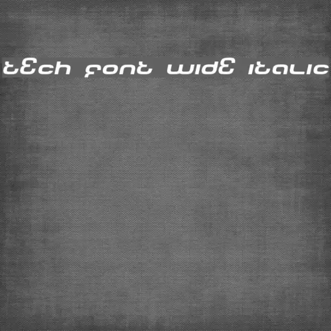 Tech Font Wide Italic フォント examples