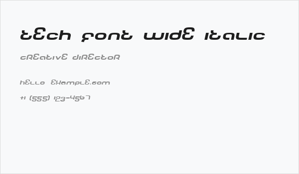Tech Font Wide Italic Business Card