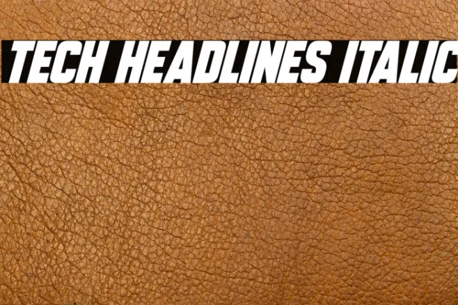 Tech Headlines Italic Example 1