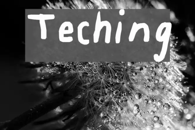 Teching Font examples