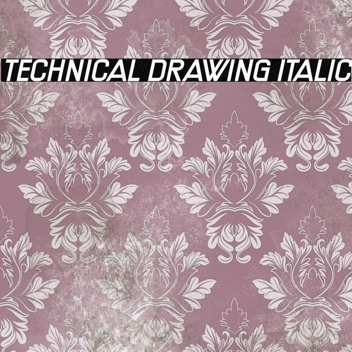 Technical Drawing Italic Example 1