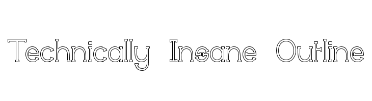 Technically Insane Outline फ़ॉन्ट