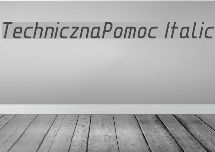 TechnicznaPomoc Italic Font examples
