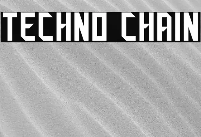 Techno Chain フォント examples