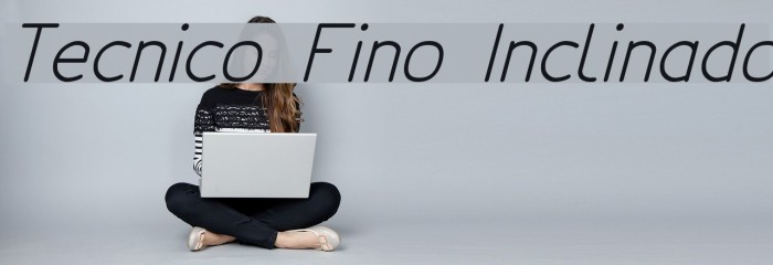 Tecnico Fino Inclinado Font examples