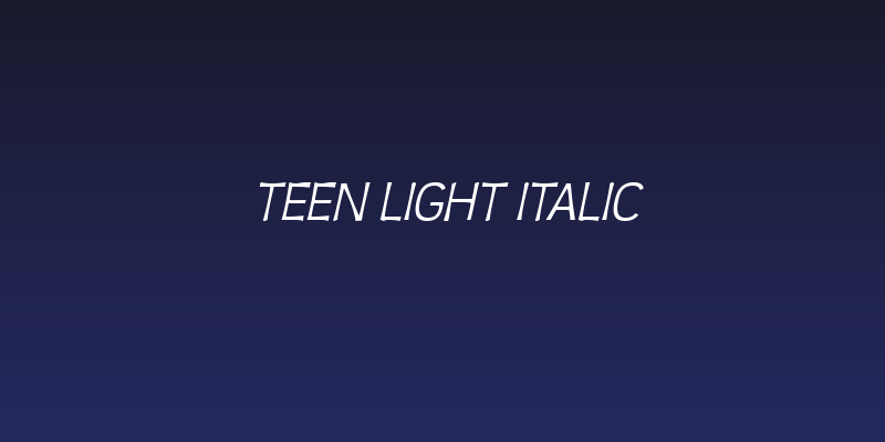 Teen Light Italic Social Header