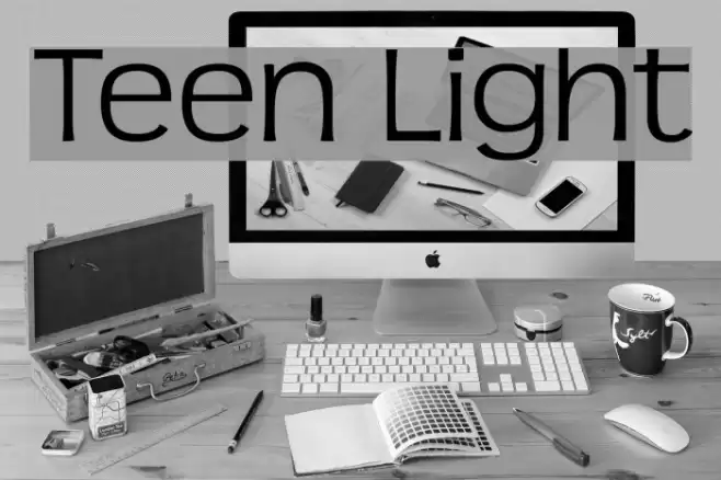 Teen Light Fonte examples