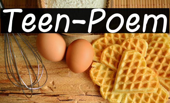 Teen-Poem Example 1