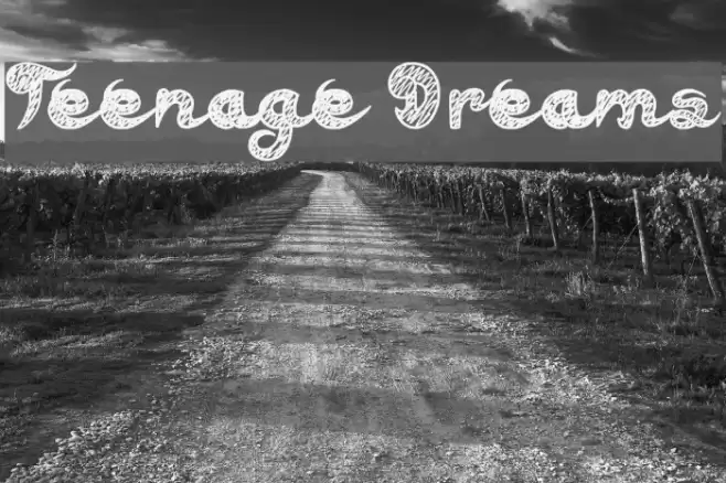 Teenage Dreams Font examples