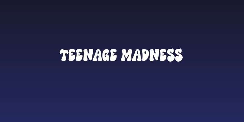 Teenage Madness Social Header