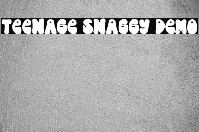 Teenage Snaggy Demo Fuentes examples