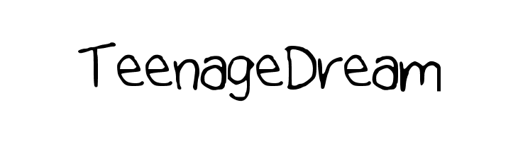 TeenageDream Font
