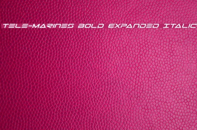 Tele-Marines Bold Expanded Italic Example 1