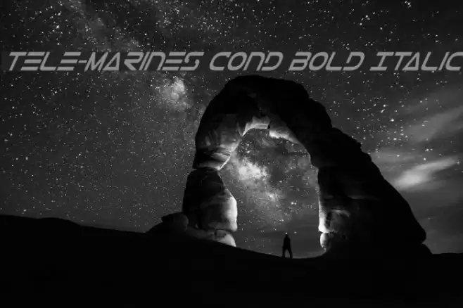 Tele-Marines Cond Bold Italic Font examples