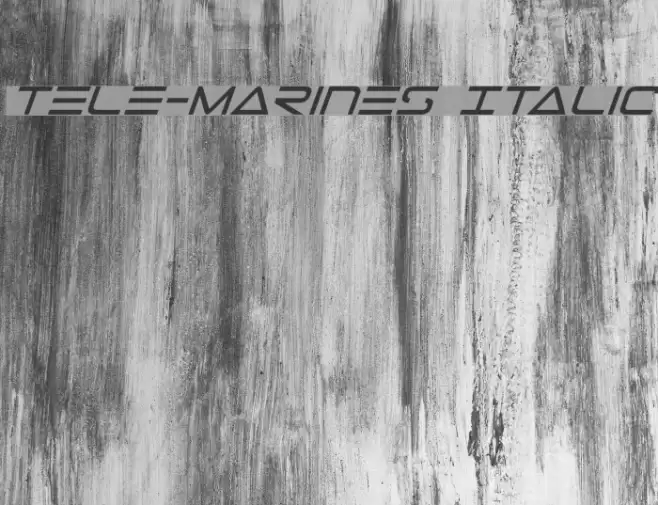 Tele-Marines Italic Шрифта examples