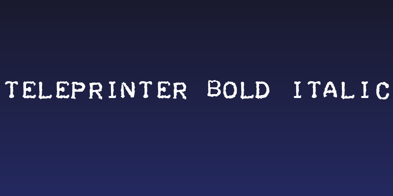 Teleprinter Bold Italic Social Header
