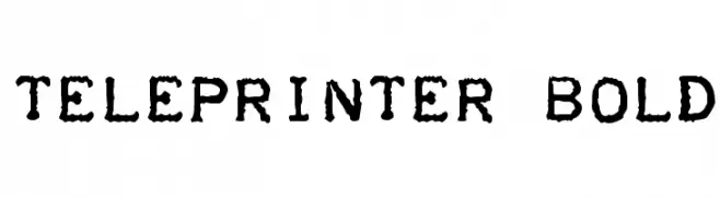 Teleprinter Bold  नि: शुल्क फ़ॉन्ट्स डाउनलोड