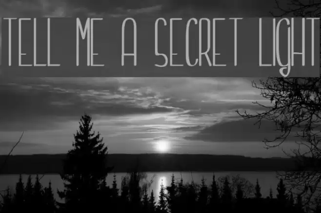 Tell me a secret light Font examples
