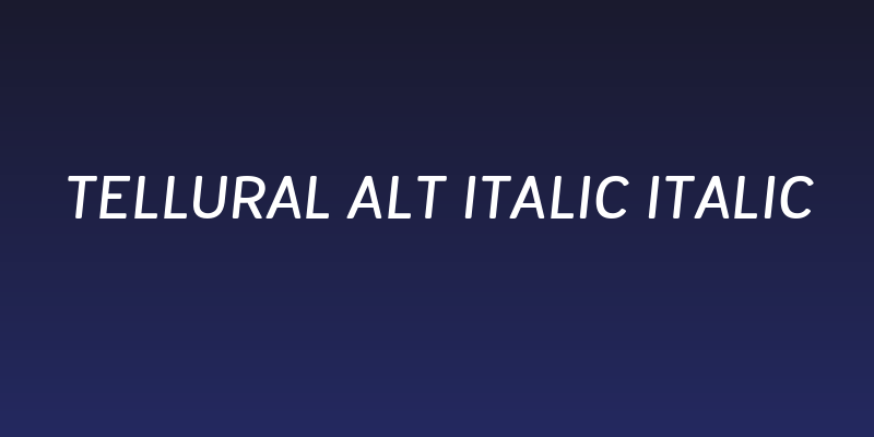 Tellural Alt Italic Italic Social Header
