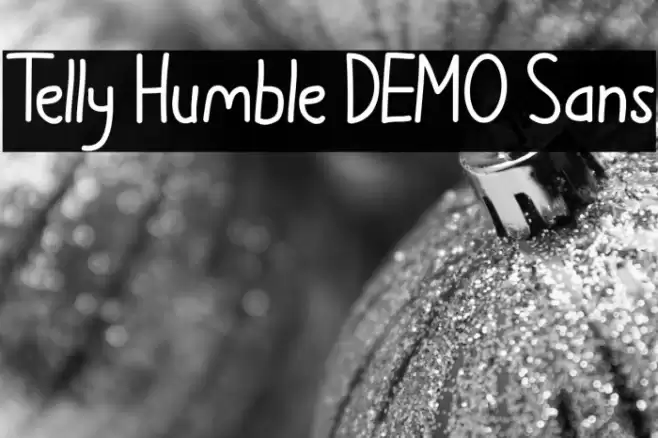 Telly Humble DEMO Sans Font examples