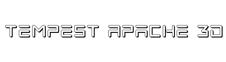 Tempest Apache 3D  नि: शुल्क फ़ॉन्ट्स डाउनलोड
