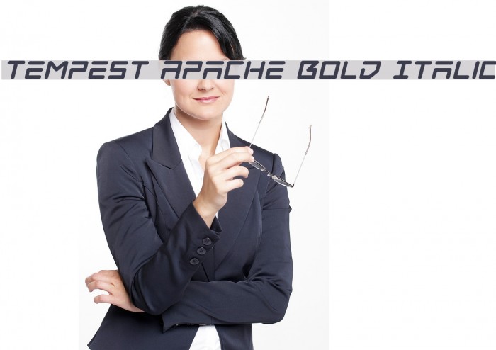 Tempest Apache Bold Italic Font examples