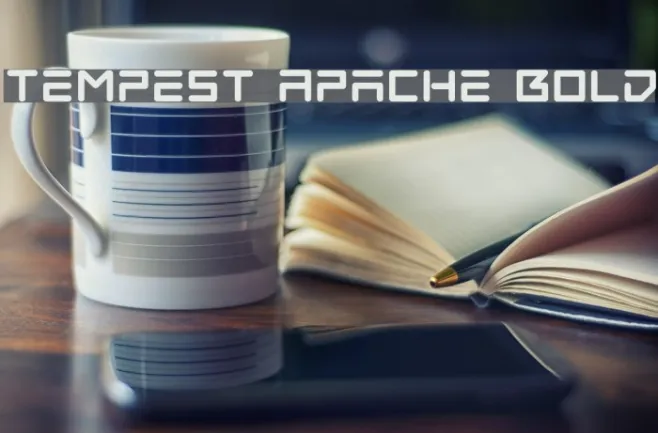 Tempest Apache Bold Example 3
