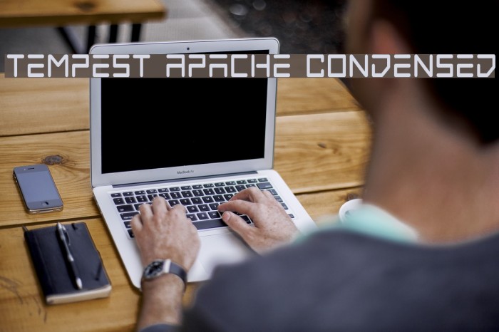 Tempest Apache Condensed Font examples
