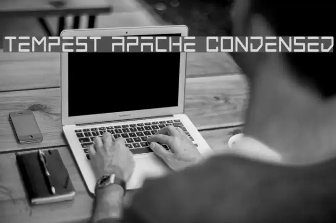 Tempest Apache Condensed Font examples